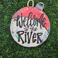 Welcome To The River Bobber Door Hanger