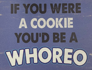 SASSY/SPICY Wooden Plaque