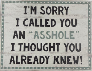 SASSY/SPICY Wooden Plaque