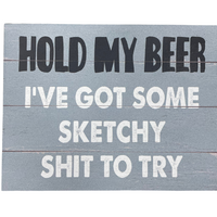 SASSY/SPICY Wooden Plaque