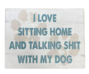 SASSY/SPICY Wooden Plaque